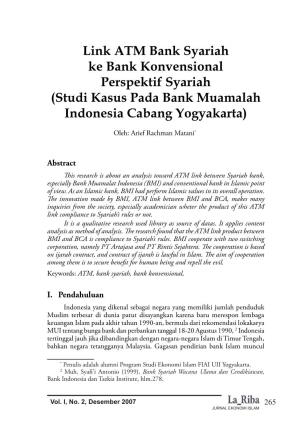 Link ATM Bank Syariah Ke Bank Konvensional Perspektif Syariah (Studi Kasus Pada Bank Muamalah Indonesia Cabang Yogyakarta)