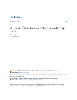 A Review of John Lakacs' Five Days in London May 1940 Timothy Smalarz La Salle University