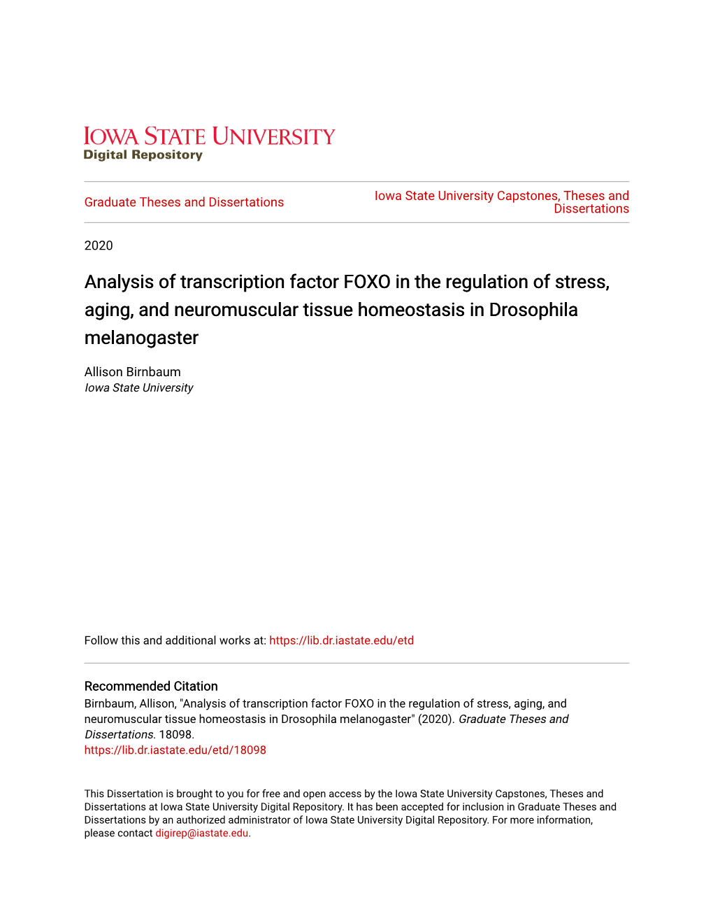Analysis of Transcription Factor FOXO in the Regulation of Stress, Aging, and Neuromuscular Tissue Homeostasis in Drosophila Melanogaster