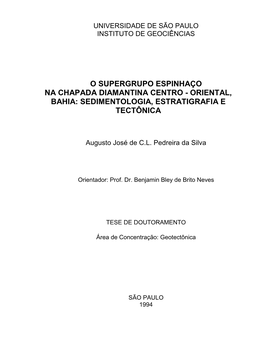 O Supergrupo Espinhaço Na Chapada Diamantina Centro - Oriental, Bahia: Sedimentologia, Estratigrafia E Tectônica