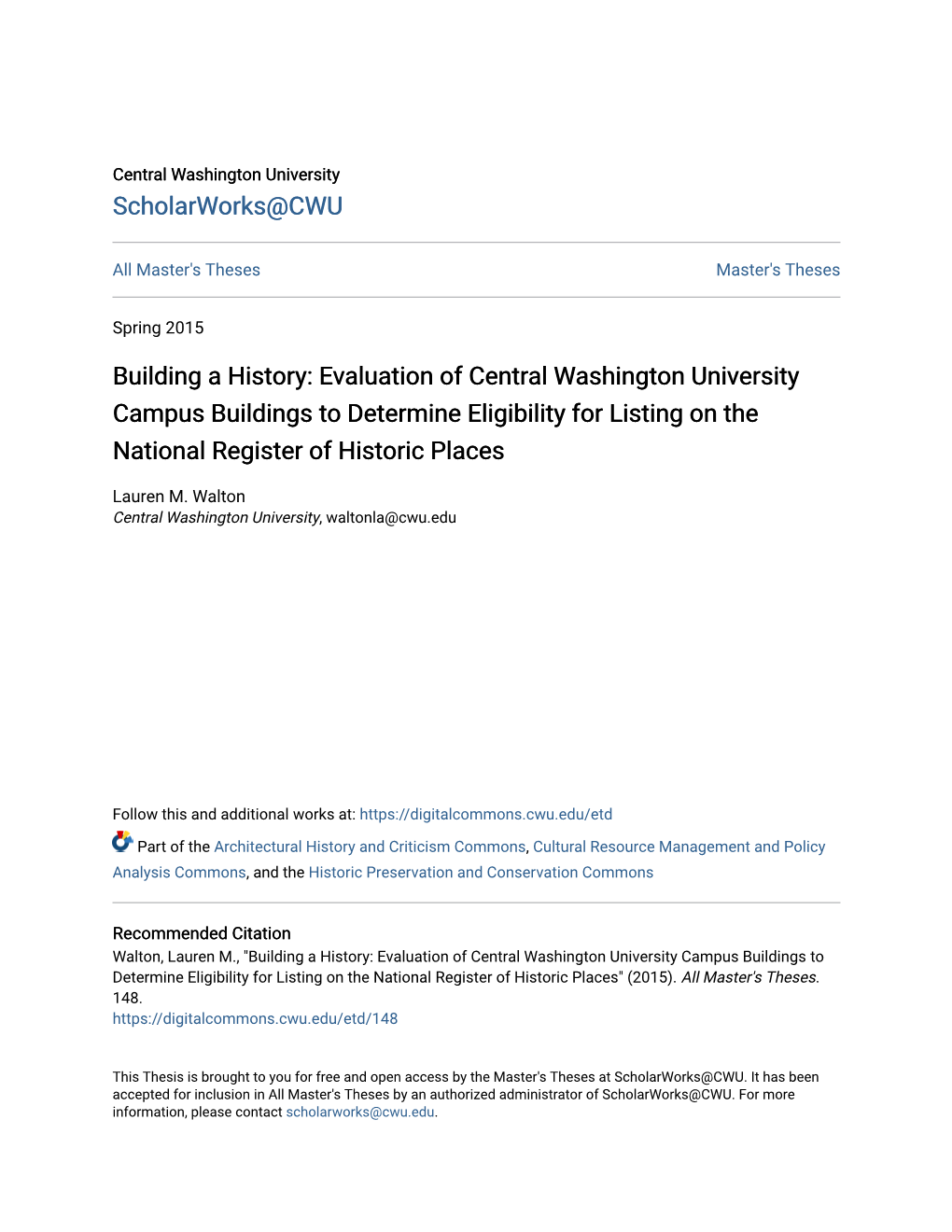 Building a History: Evaluation of Central Washington University Campus Buildings to Determine Eligibility for Listing on the National Register of Historic Places