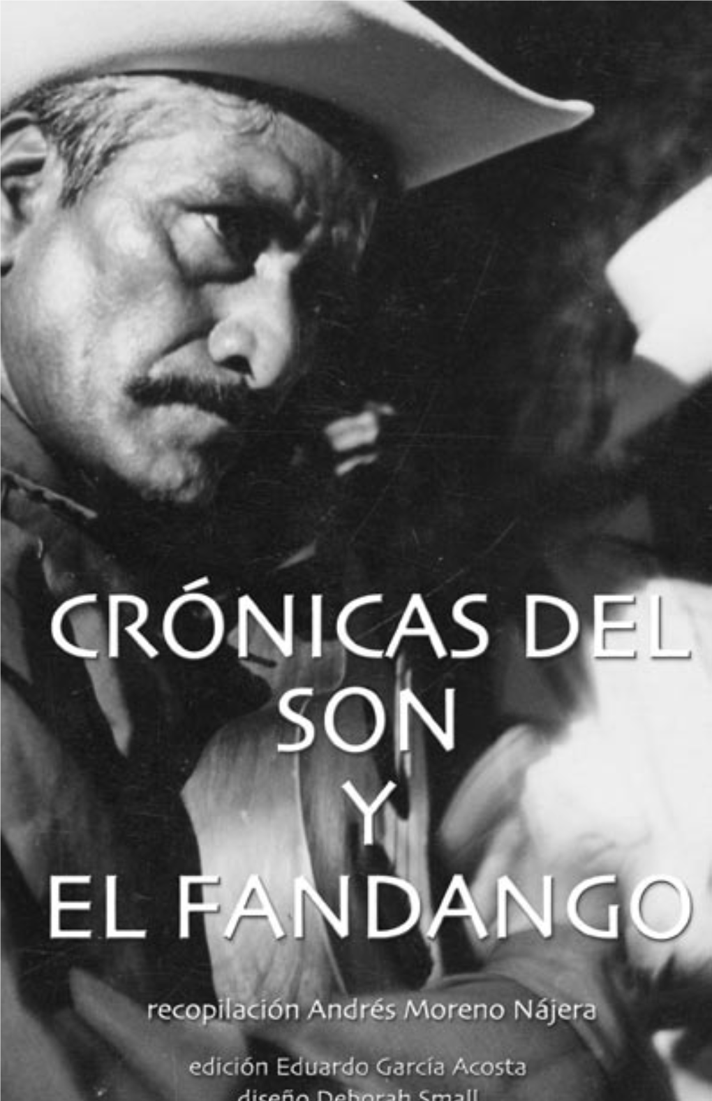 Crónicas Del Son Y El Fandango