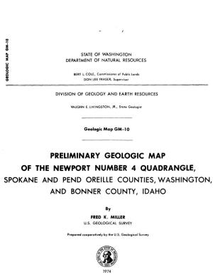 Preliminary Geologic Map of the Newport Number 4 Quadrangle, Spokane and Pend Oreille Counties, Washington, and Bonner County, Idaho
