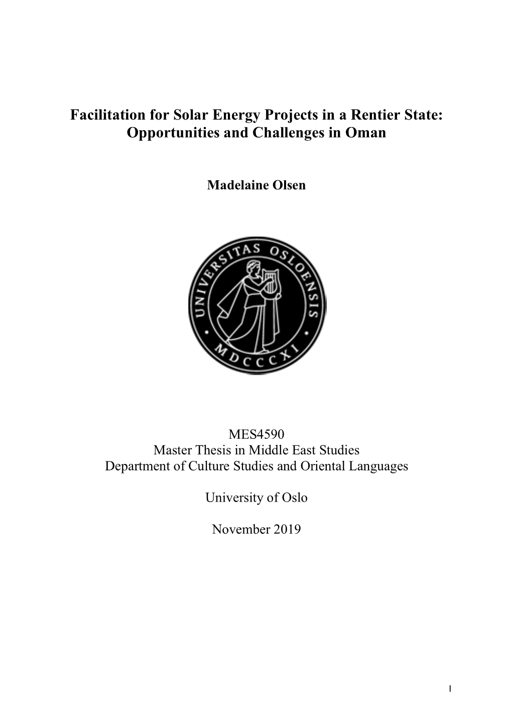 Facilitation for Solar Energy Projects in a Rentier State: Opportunities and Challenges in Oman