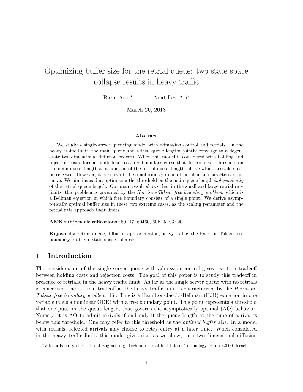 Optimizing Buffer Size for the Retrial Queue: Two State Space Collapse