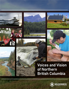 Voices and Vision of Northern British Columbia