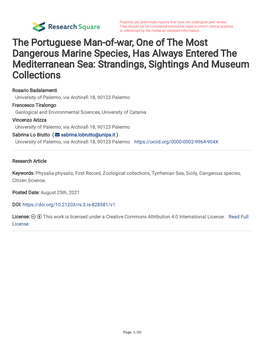 The Portuguese Man-Of-War, One of the Most Dangerous Marine Species, Has Always Entered the Mediterranean Sea: Strandings, Sightings and Museum Collections