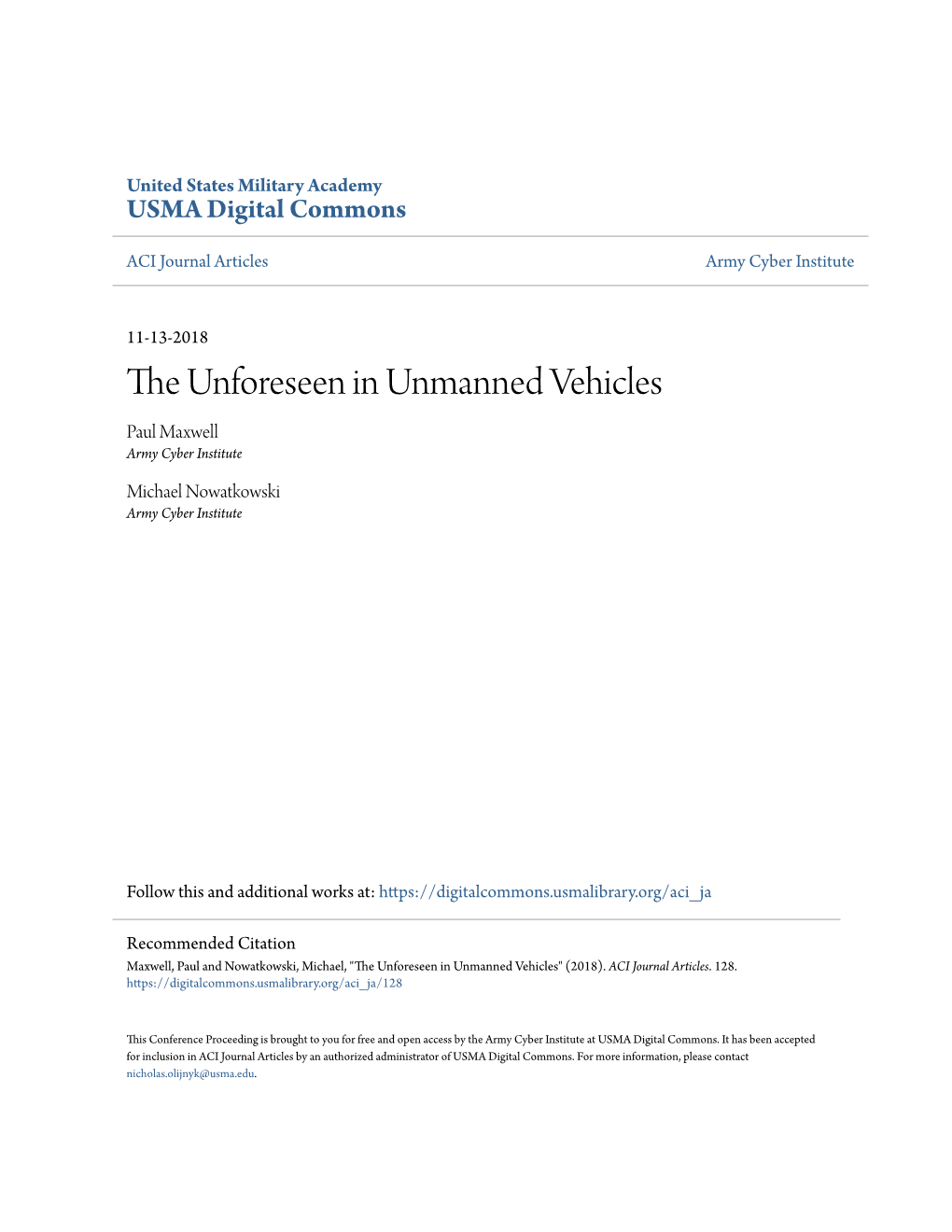 The Unforeseen in Unmanned Vehicles