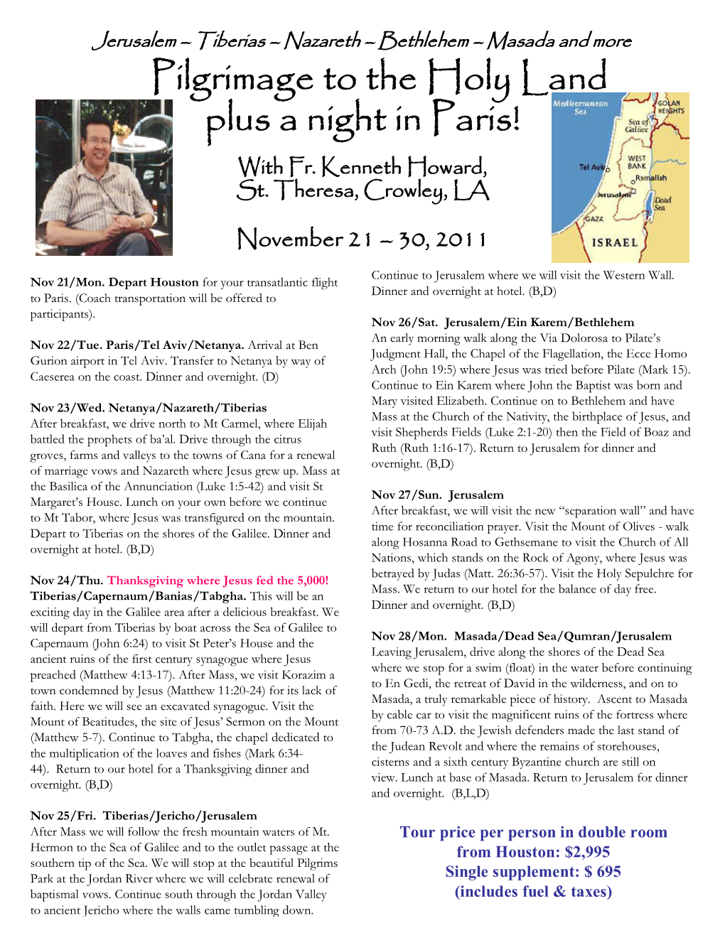 Pilgrimage to the Holy Land Plus a Night in Paris! with Fr