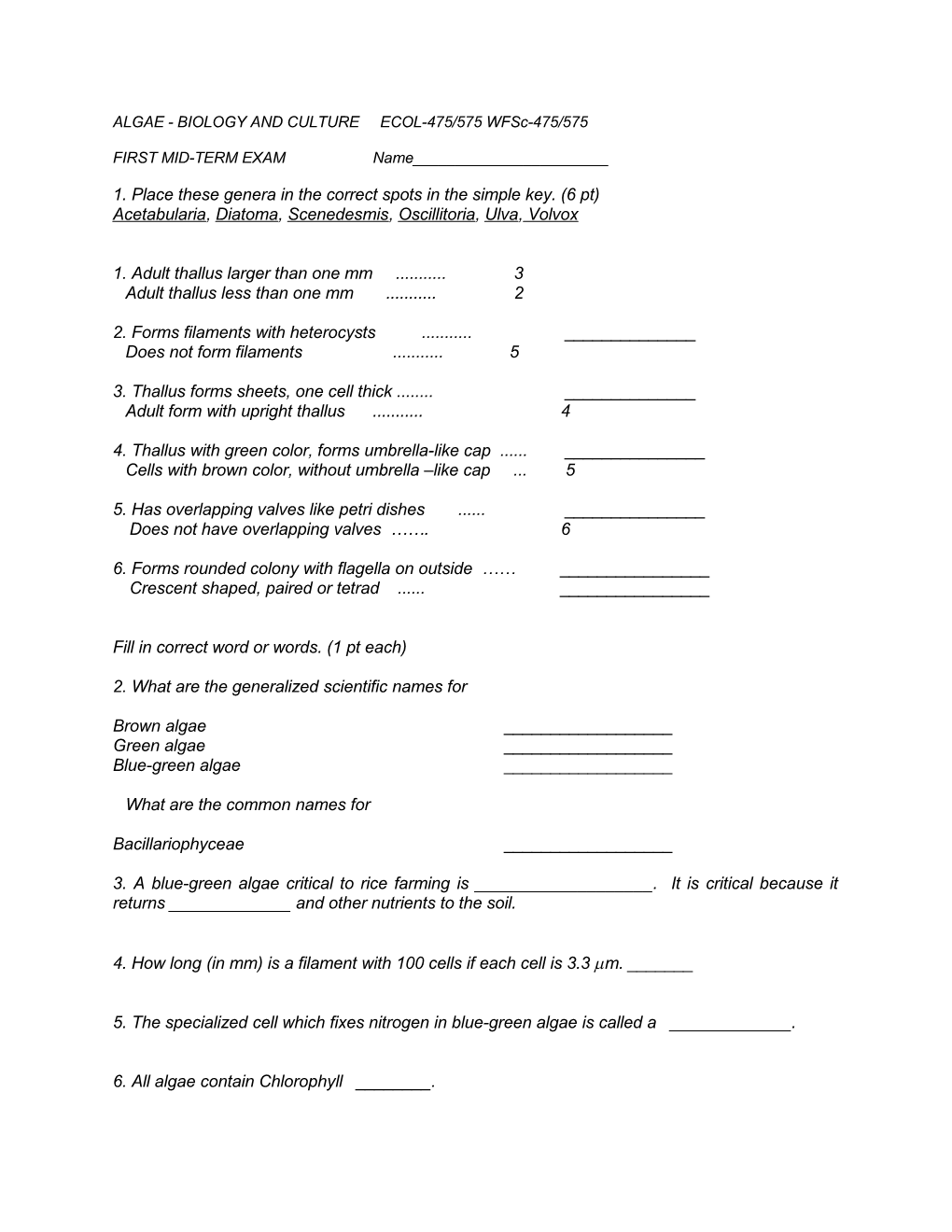 ALGAE - BIOLOGY and CULTURE ECOL-475/575 Wfsc-475/575