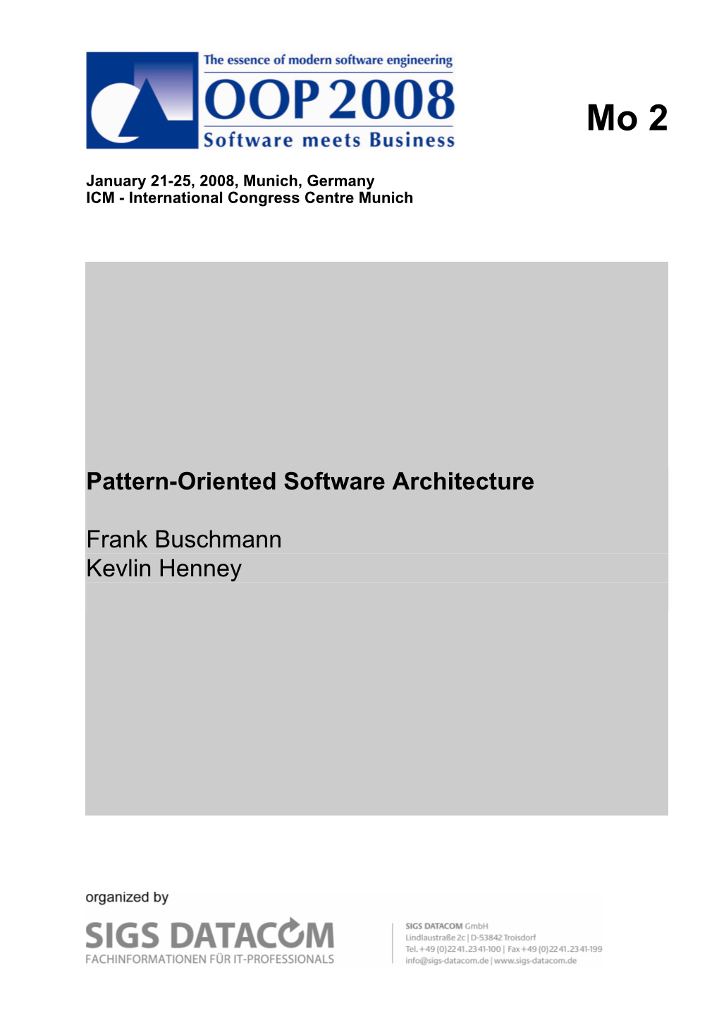 Pattern-Oriented Software Architecture Frank Buschmann Kevlin Henney