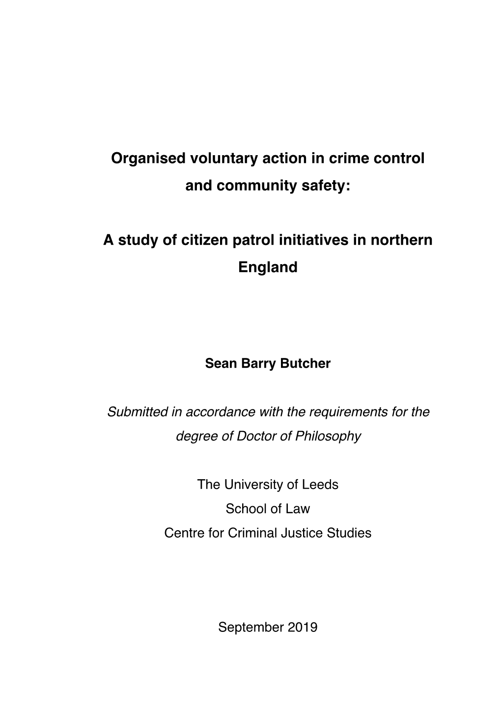 Organised Voluntary Action in Crime Control and Community Safety