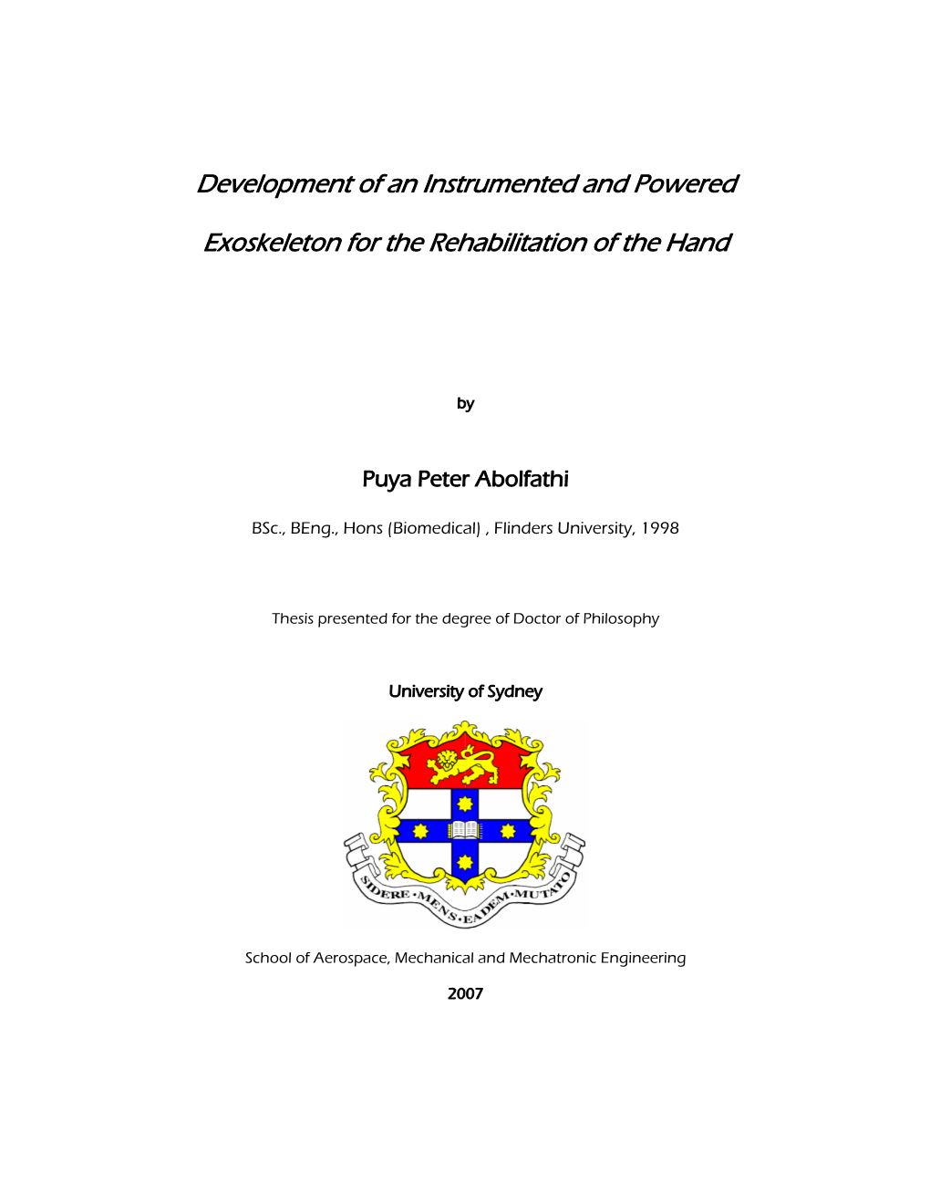 Development of an Instrumented and Powered Exoskeleton for The