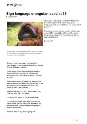 Sign Language Orangutan Dead at 39 8 August 2017
