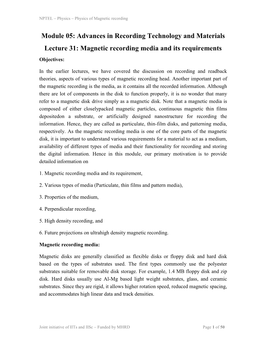 Magnetic Recording Media and Its Requirements Objectives