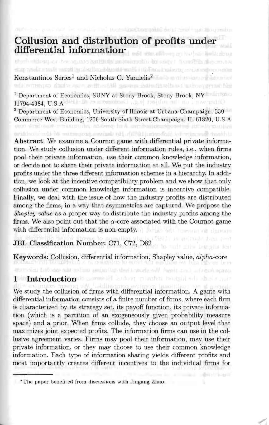 Collusion and Distribution of Profits Under Differential Information*