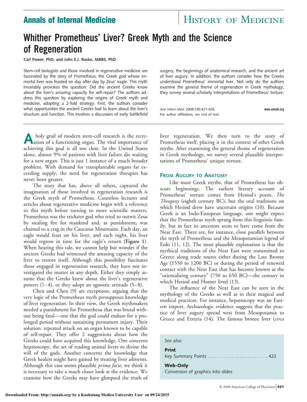 Annals of Internal Medicine History of Medicine Whither Prometheus’ Liver? Greek Myth and the Science of Regeneration Carl Power, Phd, and John E.J