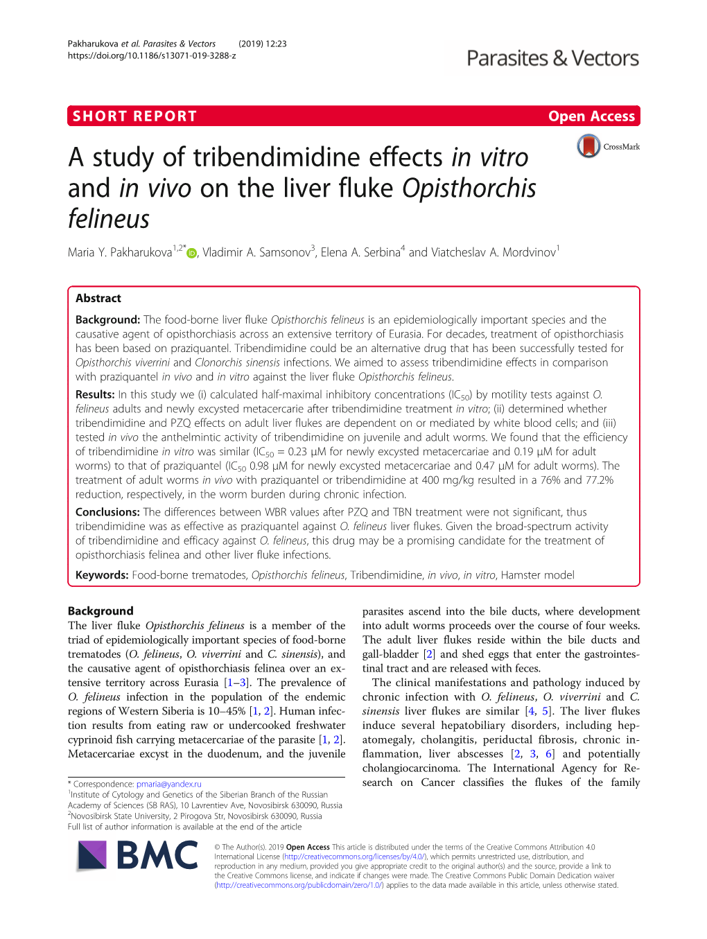 A Study of Tribendimidine Effects in Vitro and in Vivo on the Liver Fluke Opisthorchis Felineus