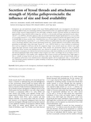Secretion of Byssal Threads and Attachment Strength of Mytilus Galloprovincialis: the Inﬂuence of Size and Food Availability Jose M.F
