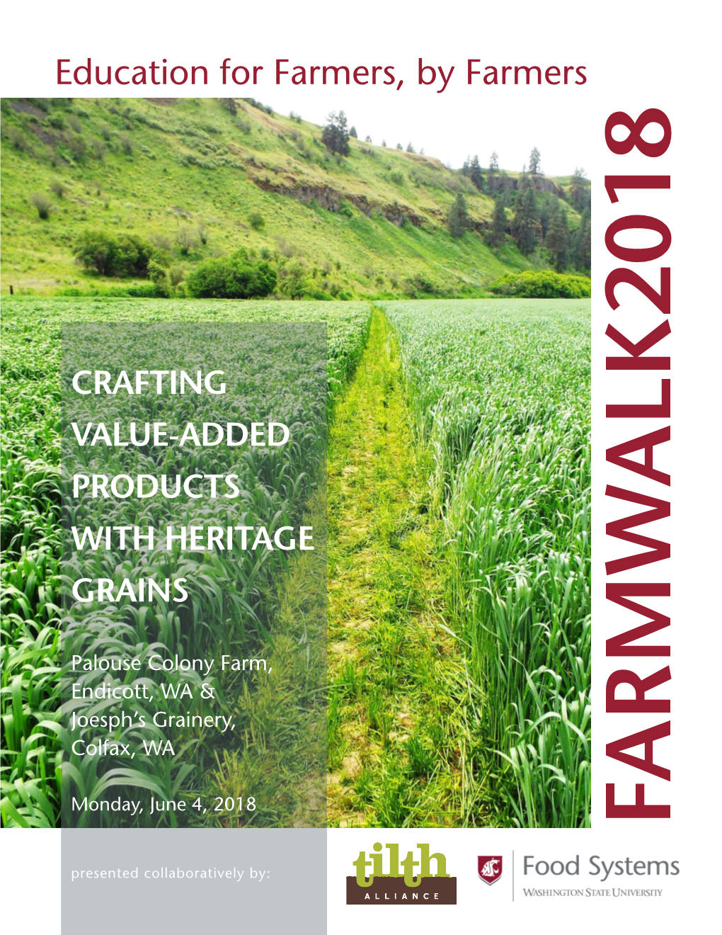 Farm Walk: Crafting Value-Added Products with Heritage Grains