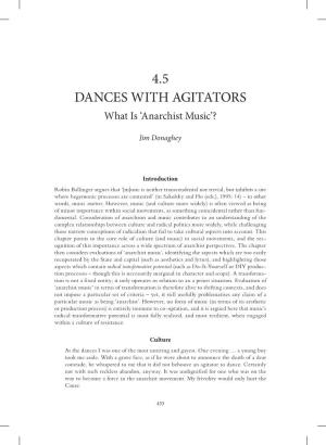 4.5 DANCES with AGITATORS What Is ‘Anarchist Music’?