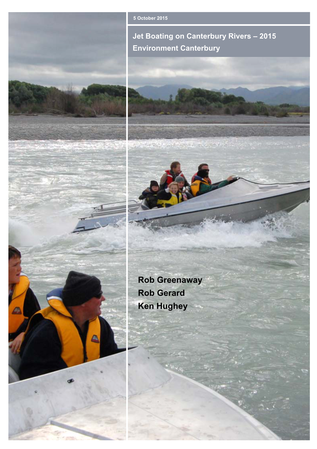 Jet Boating on Canterbury Rivers – 2015