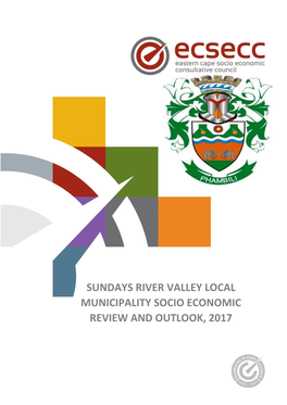 Sundays River Valley Local Municipality Socio Economic Review and Outlook, 2017