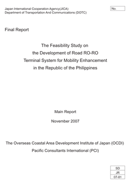 The Feasibility Study on the Development of Road RO-RO Terminal System for Mobility Enhancement in the Republic of the Philippines