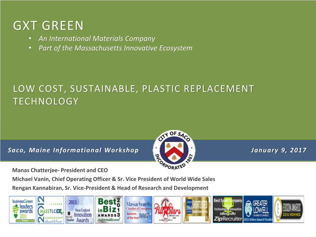 GXT GREEN • an International Materials Company • Part of the Massachusetts Innovative Ecosystem