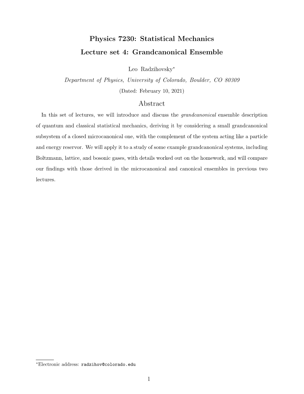 Statistical Mechanics Lecture Set 4: Grandcanonical Ensemble Abstract