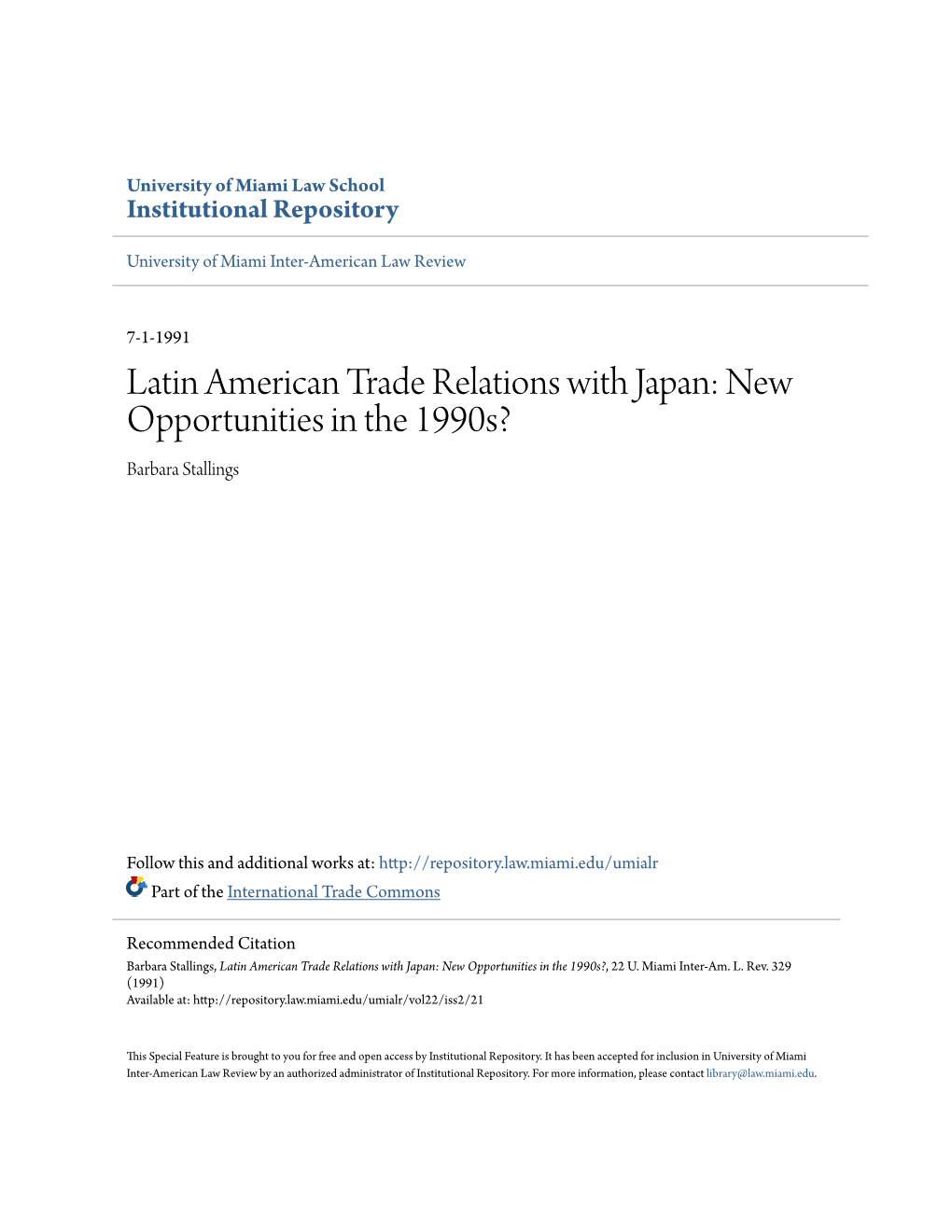 Latin American Trade Relations with Japan: New Opportunities in the 1990S? Barbara Stallings