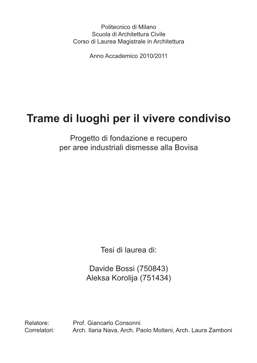 Trame Di Luoghi Per Il Vivere Condiviso