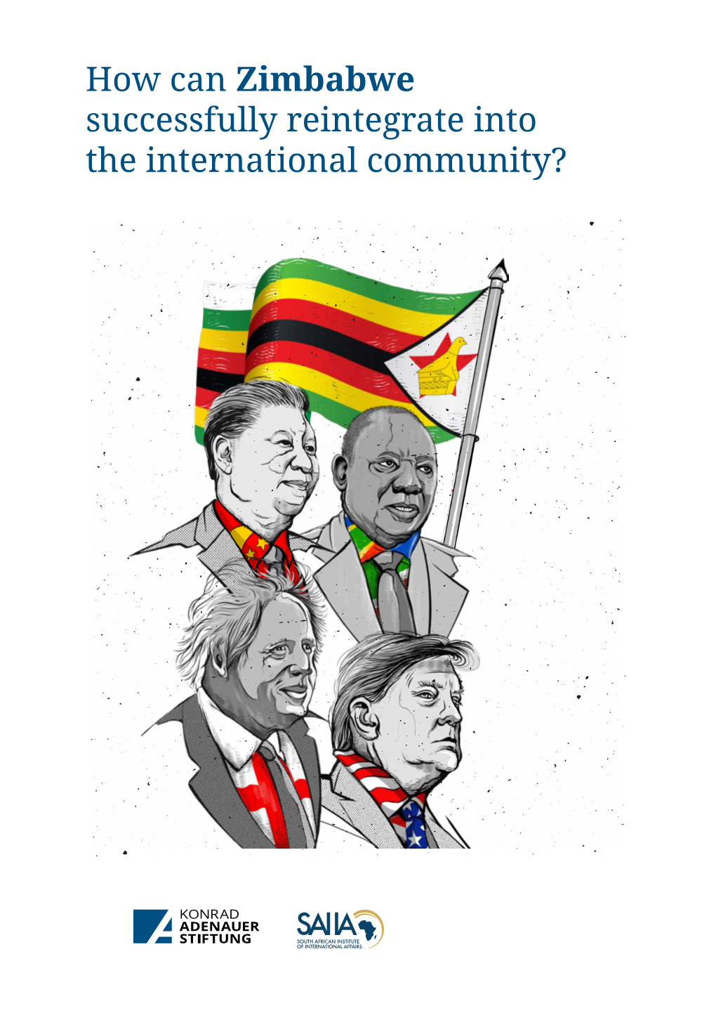 Zimbabwe Successfully Reintegrate Into the International Community?