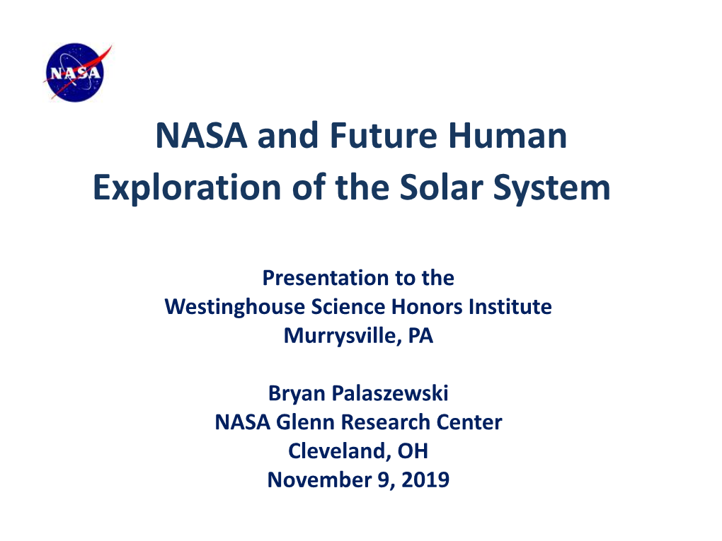 NASA and Future Human Exploration of the Solar System