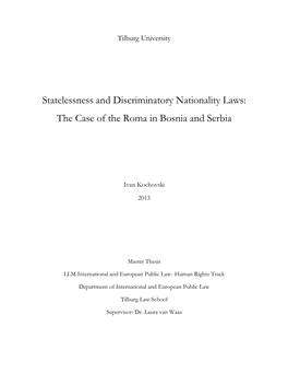 Statelessness and Discriminatory Nationality Laws: the Case of the Roma in Bosnia and Serbia