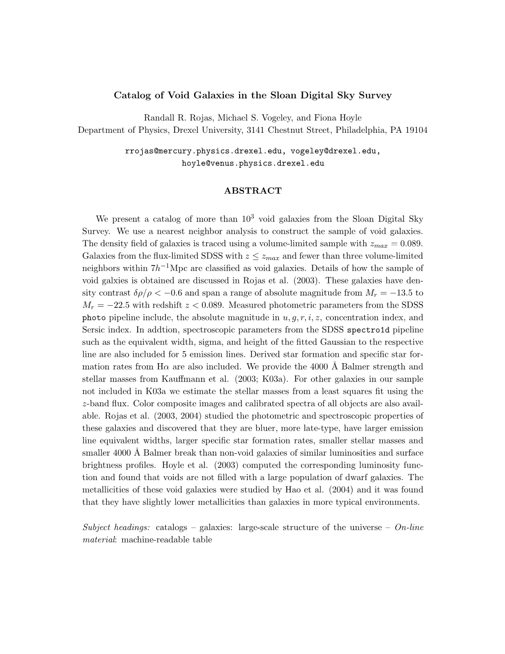 Catalog of Void Galaxies in the Sloan Digital Sky Survey. Rojas, R. R