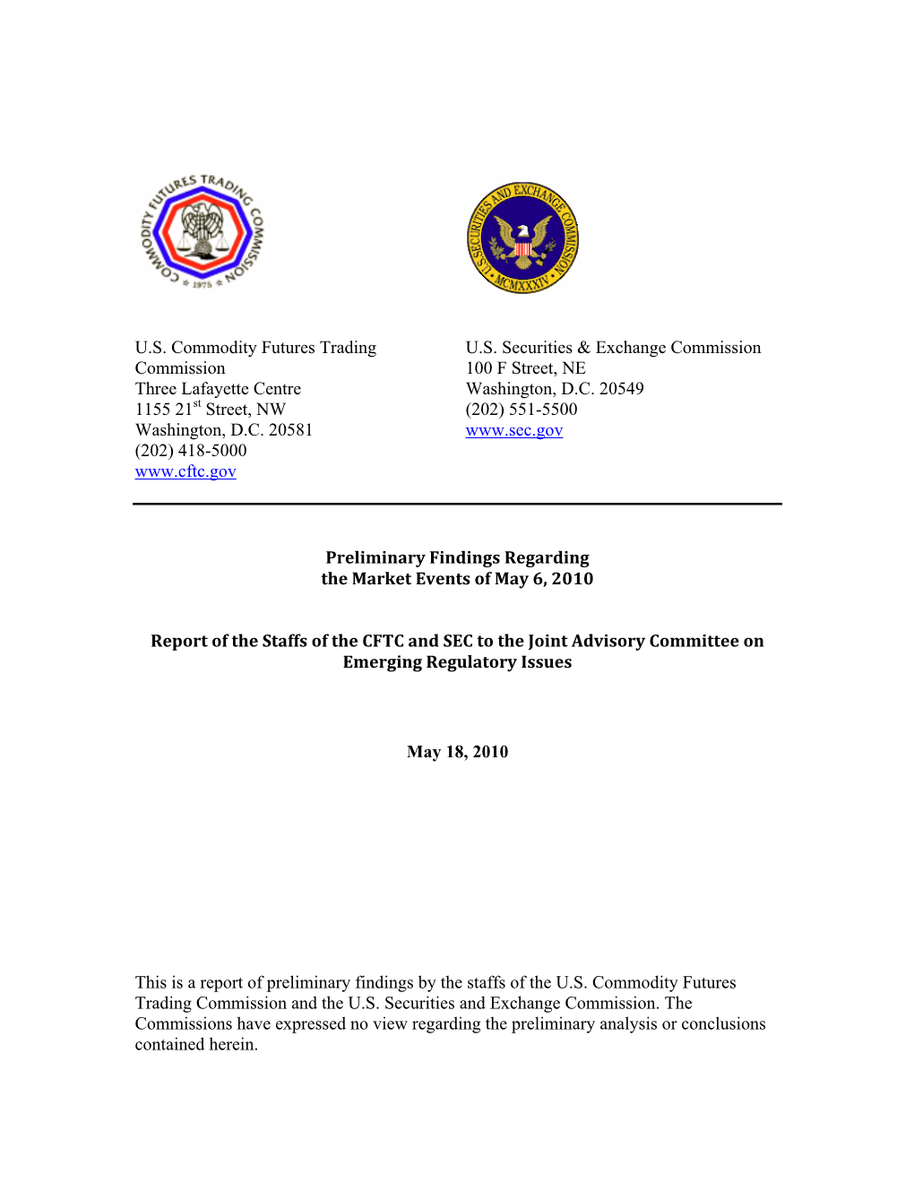 Preliminary Findings Regarding the Market Events of May 6, 2010