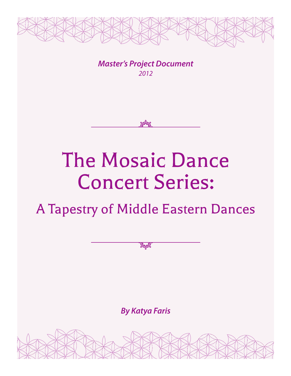 The Mosaic Dance Concert Series: a Tapestry of Middle Eastern Dances