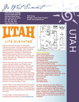 Utah Office of Tourism Council Hall/Capitol Hill 300 North State Street Patti Denny Salt Lake City, UT 84114 Manager Travel Trade Program Tel