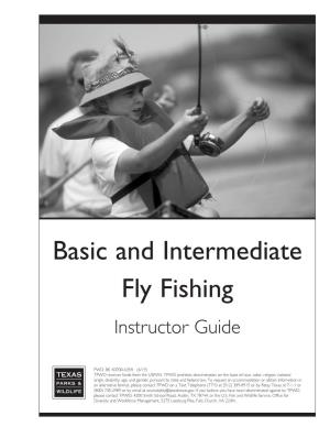 Basic and Intermediate Fly Fishing Instructor Guide
