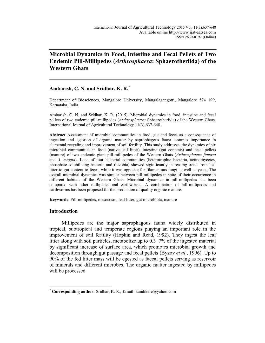 Microbial Dynamics in Food, Intestine and Fecal Pellets of Two Endemic Pill-Millipedes (Arthrosphaera: Sphaerotheriida) of the Western Ghats