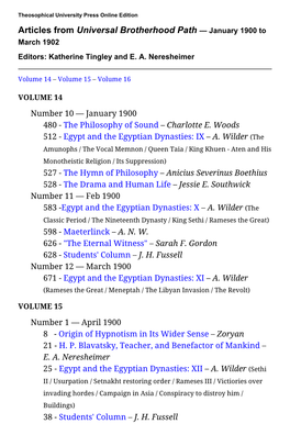 Articles from Universal Brotherhood Path — January 1900 to March 1902 Editors: Katherine Tingley and E