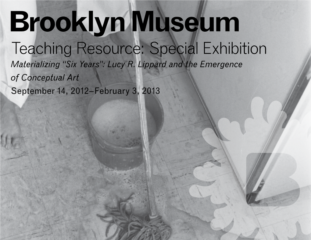 Teaching Resource: Special Exhibition Materializing “Six Years”: Lucy R