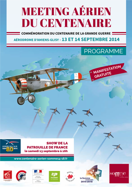 Du Centenaire Commémoration Du Centenaire De La Grande Guerre Aérodrome D’Amiens-Glisy - 13 Et 14 Septembre 2014 Programme