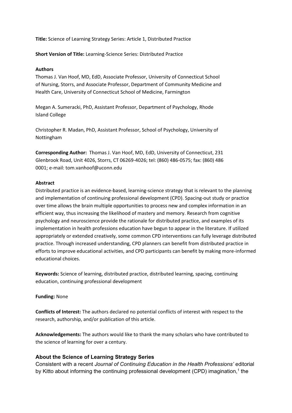 Article 1, Distributed Practice Short Version of Title: Learning-Science Series