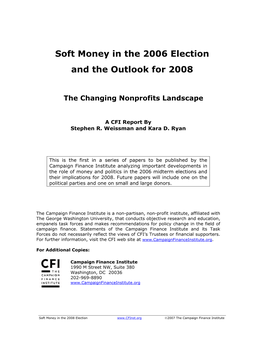 Soft Money in the 2006 Election and the Outlook for 2008