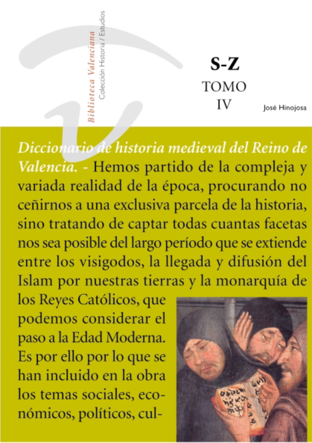 Diccionario De Historia Medieval Del Reino De Valencia