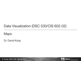 Data Visualization (DSC 530/CIS 602-02)