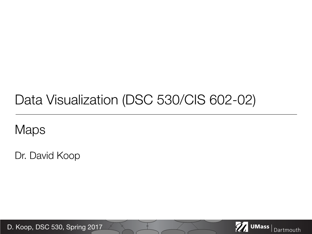 Data Visualization (DSC 530/CIS 602-02)
