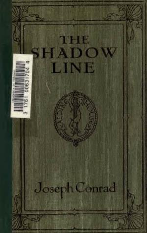 The Shadow-Line : a Confession